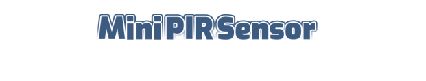 mini PIR sensor